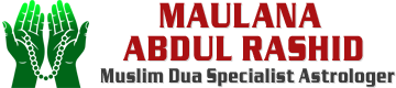 Maulana Abdul Rashid Best Muslim Astrologer Vashikaran Specialist Black Magic Specialist in India Punjab